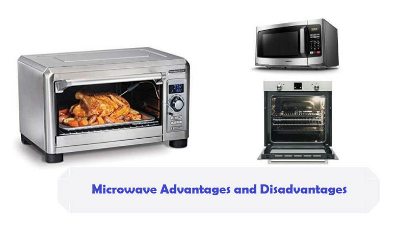 Microwave Advantages and Disadvantages 