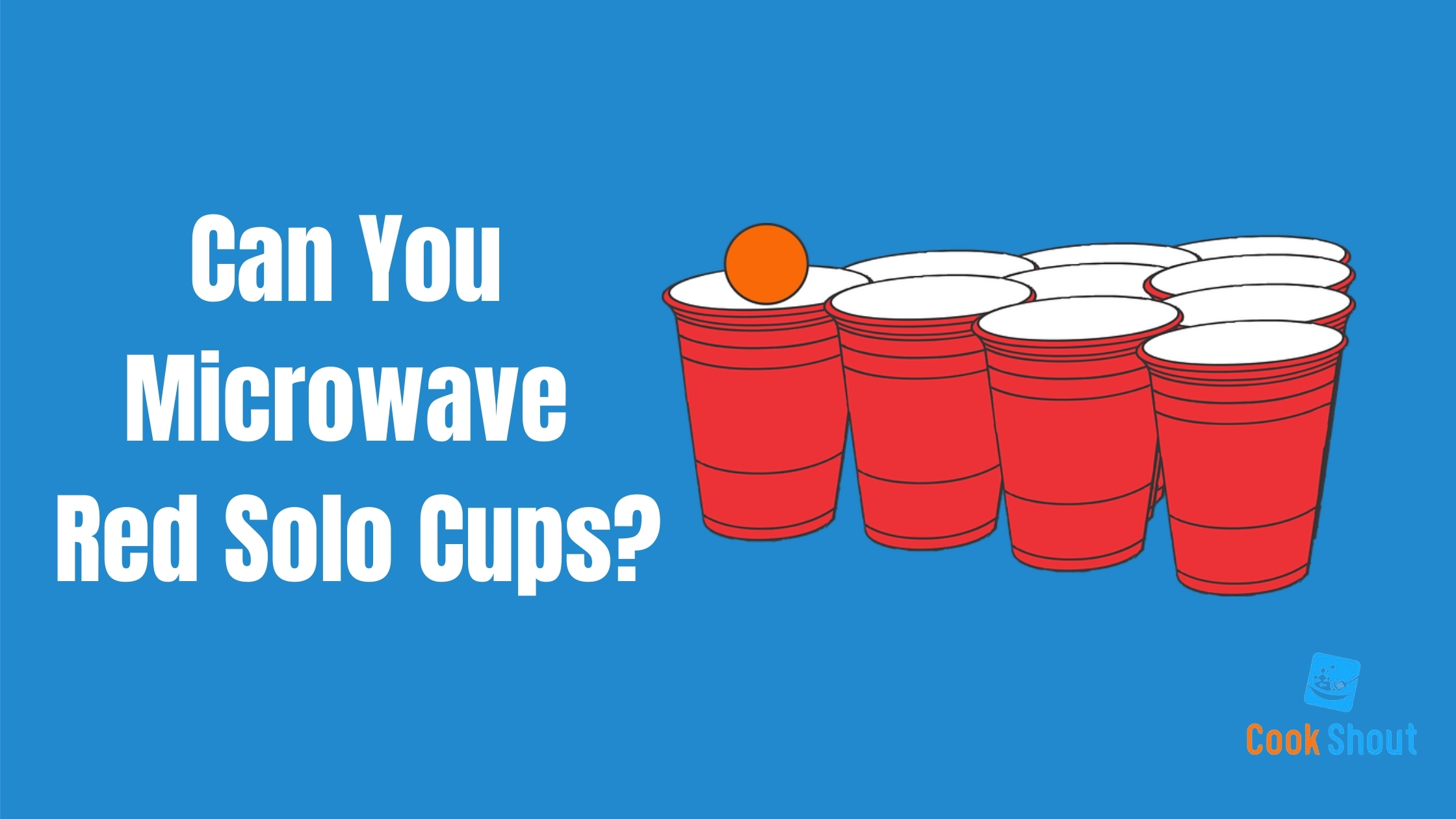 Can You Microwave Red Solo Cups