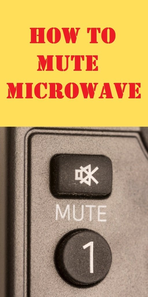 How to Mute Microwave