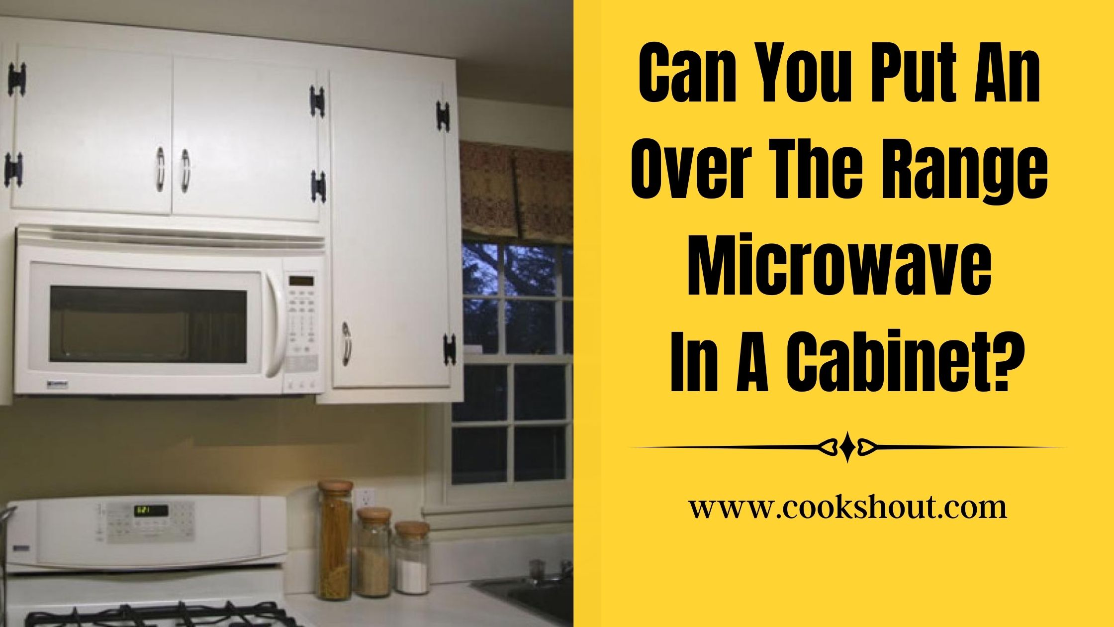 Can You Put An Over The Range Microwave In A Cabinet