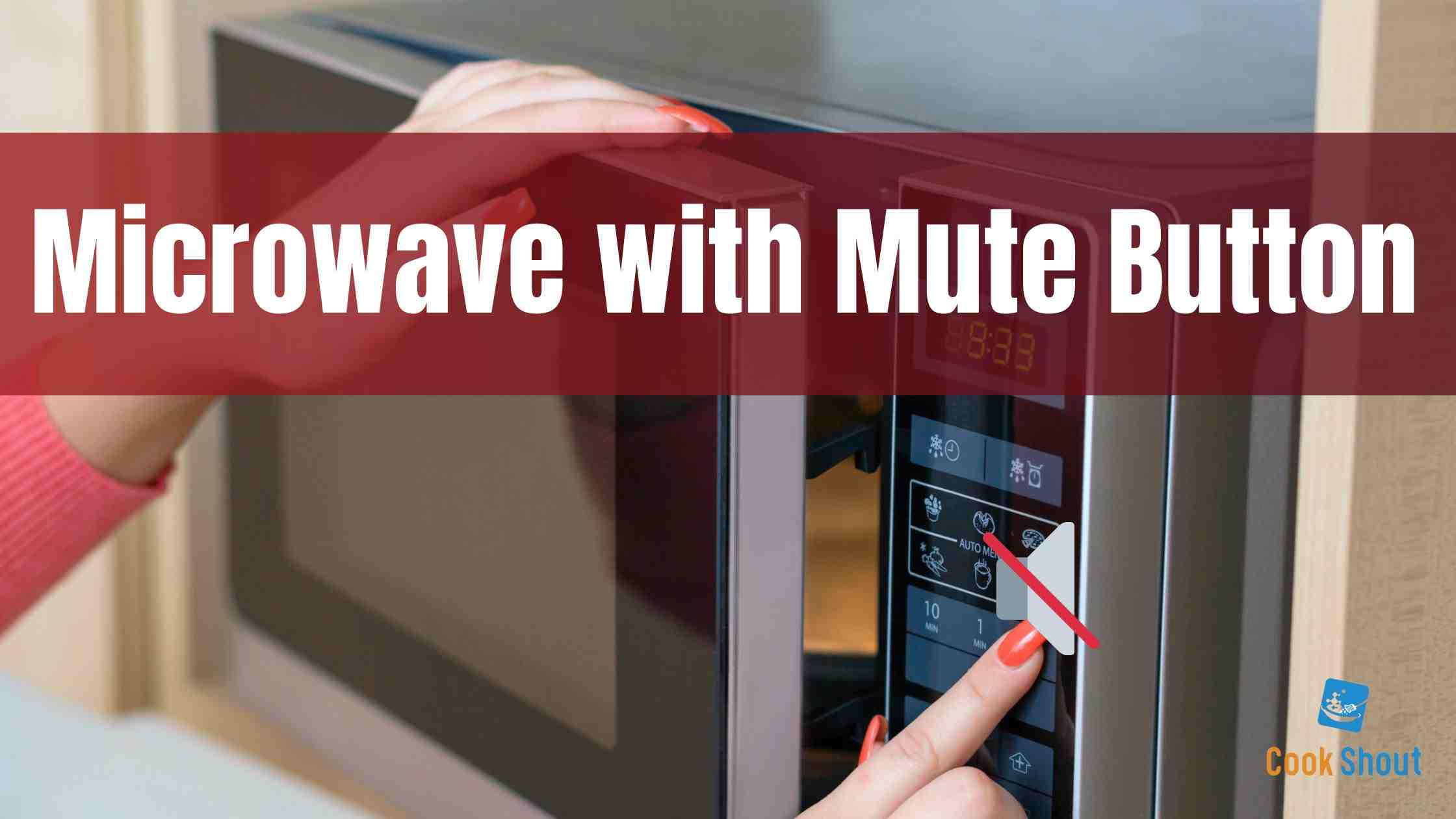 Microwave with Mute Button